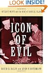 Icon of Evil: Hitler's Mufti and the...