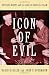 Icon of Evil: Hitler's Mufti and the Rise of Radical Islam