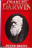 Charles Darwin : a man of enlarged curiosity
