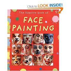 The Usborne Book of Face Painting (Activity Books)
