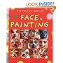 The Usborne Book of Face Painting (Activity Books)