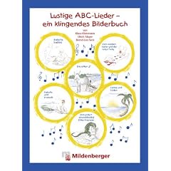 Lustige ABC-Lieder - ein klingendes Bilderbuch
