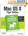 Mac OS X: The Missing Manual: Tiger Edition (Missing Manuals)
