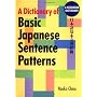 A Dictionary of Basic Japanese Sentence Patterns by Naoko Chino