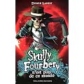 Skully Fourbery, Tome 4 : Skully Fourbery n'est plus de ce monde