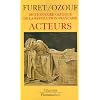 Dictionnaire critique de la R�volution fran�aise : Acteurs