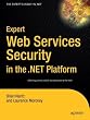 Expert Web Services Security in the .NET Platform