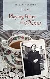 Playing poker with Nana