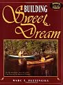 Building Sweet Dream : An Ultralight Solo Canoe for Single and Double Paddle