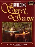 Building Sweet Dream : An Ultralight Solo Canoe for Single and Double Paddle