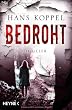 Bedroht