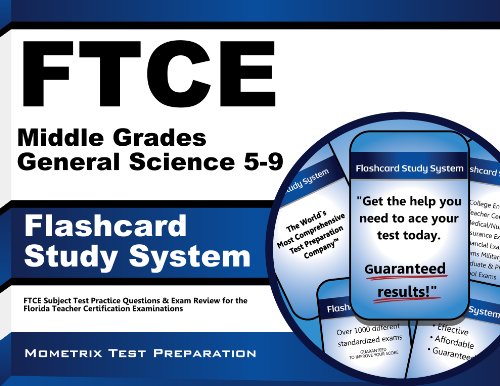 FTCE Middle Grades General Science 5-9 Flashcard Study System: FTCE Subject Test Practice Questions & Exam Review for the Florida Teacher Certification Examinations