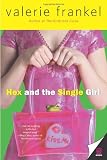 Click here to read the review of Hex and the Single Girl by Valerie Frankel