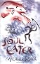 Soul Eater: Chronicles of Ancient Darkness book 3 (Reissue)