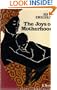THE JOYS OF MOTHERHOOD