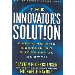The Innovator's Solution