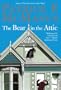 The Bear in the Attic