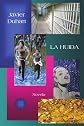 LA HUIDA (Spanish Edition)