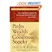 Paths to Wealth Through Common Stocks (Wiley Investment Classics)