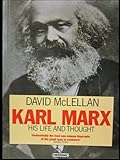 Karl Marx : his life and thought
