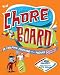The Chore Board: A Helping-Around-the-House Game