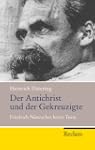 Der Antichrist und der Gekreuzigte: F...