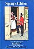 Kipling's soldiers : a selection of Rudyard Kipling's poems illustrated with paintings
