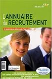 Revue Hobsons  / L'Annuaire du recrutement : Le guide de la recherche d'emploi