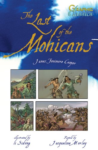 the last of the mohicans graphic classics