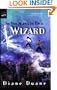 So You Want To Be A Wizard (Turtleback School & Library Binding Edition) (Young Wizards)