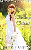A Ravishing Redhead (Wedded Women Quartet)