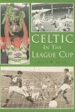 Celtic In The League Cup