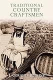 Traditional country craftsmen