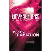 Touch of Temptation: Primal Instinct, Book 6 | [Rhyannon Byrd]