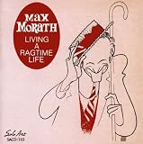Living a Ragtime Life
