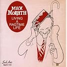 Living a Ragtime Life