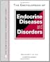 The Encyclopedia of Endocrine Diseases and Disorders (Facts on File Library of Health and Living)