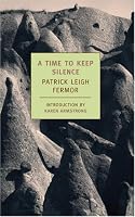 A Time to Keep Silence (New York Review Books Classics)