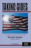 Taking Sides: Clashing Views on Controversial Social Issues (Taking Sides)
