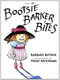 Bootsie Barker Bites by Barbara Bottner (1992-09-16)