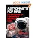 Astronauts For Hire: The Emergence of a Commercial Astronaut Corps (Springer Praxis Books / Space Exploration)