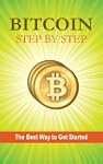 Bitcoin Step by Step