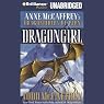 Dragongirl: Anne McCaffrey's Dragonriders of Pern