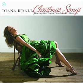 Amazon.com: CHRISTMAS SONGS: Diana Krall: MP3 Downloads