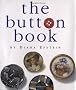 The Button Book: With Miniature Button Attached