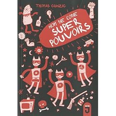 Nom de code Super-Pouvoirs
