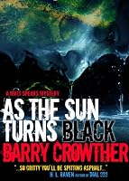 As the Sun Turns Black (Matt Spears Mystery)