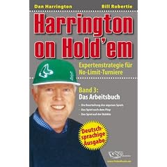 Harrington on Hold'em: Expertenstrategie f�r No-Limit-Turniere: Band 3 : Das Arbeitsbuch