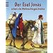 Der Esel Jonas erlebt die Weihnachtsgeschichte