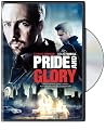 Pride and Glory
